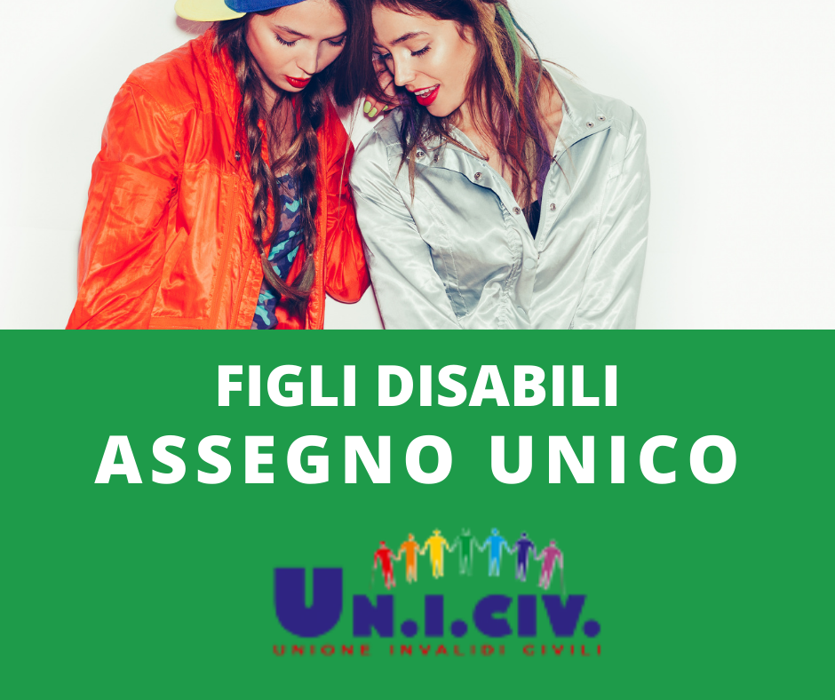 Assegno Unico senza limiti di età per i figli con disabilità.