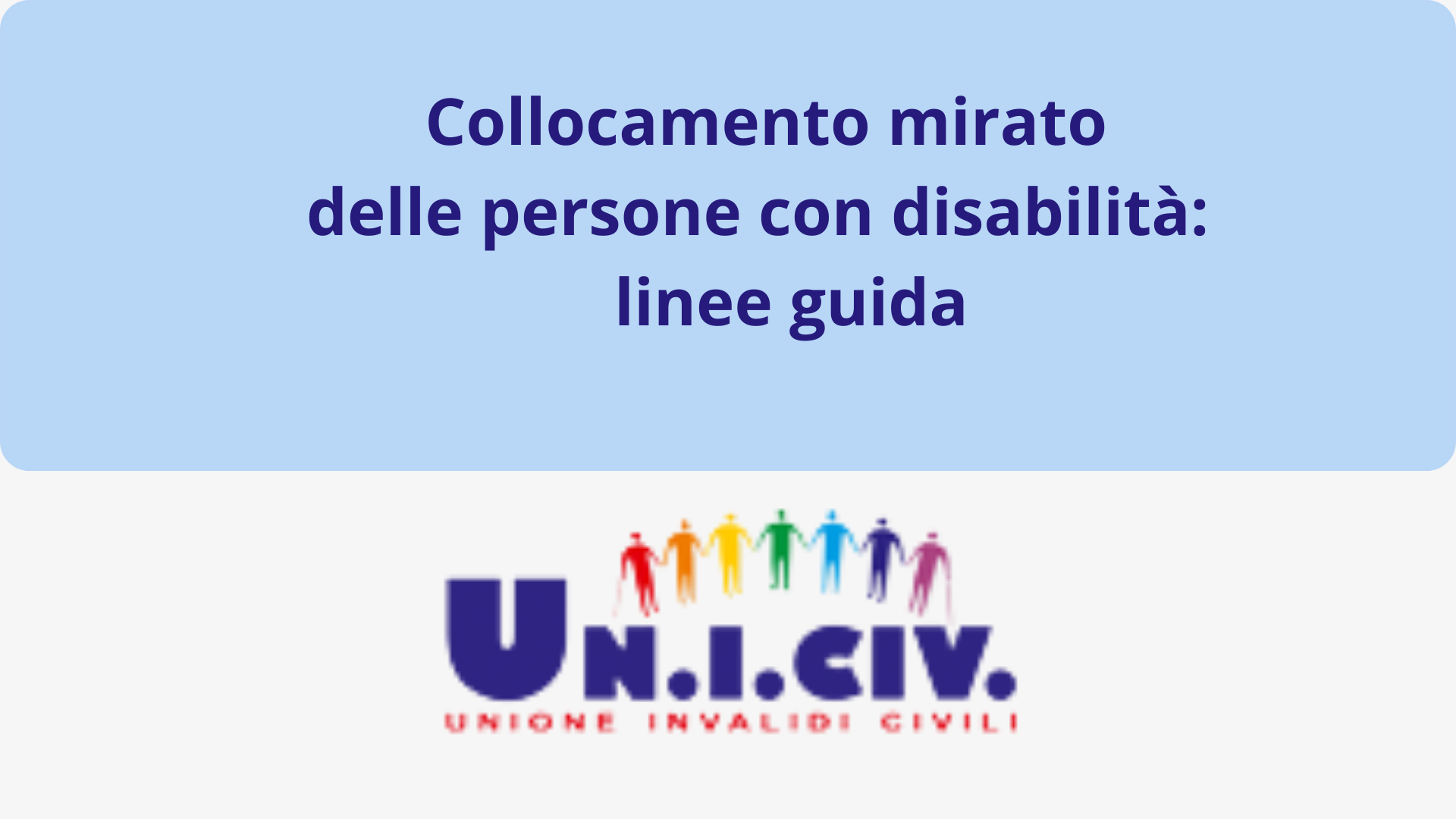 Collocamento mirato delle persone con disabilità:    linee guida