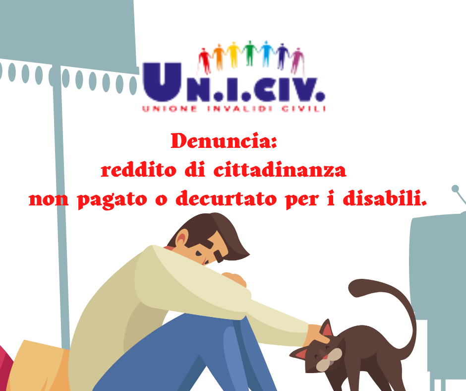 Denuncia: reddito di cittadinanza non pagato o decurtato per i disabili.