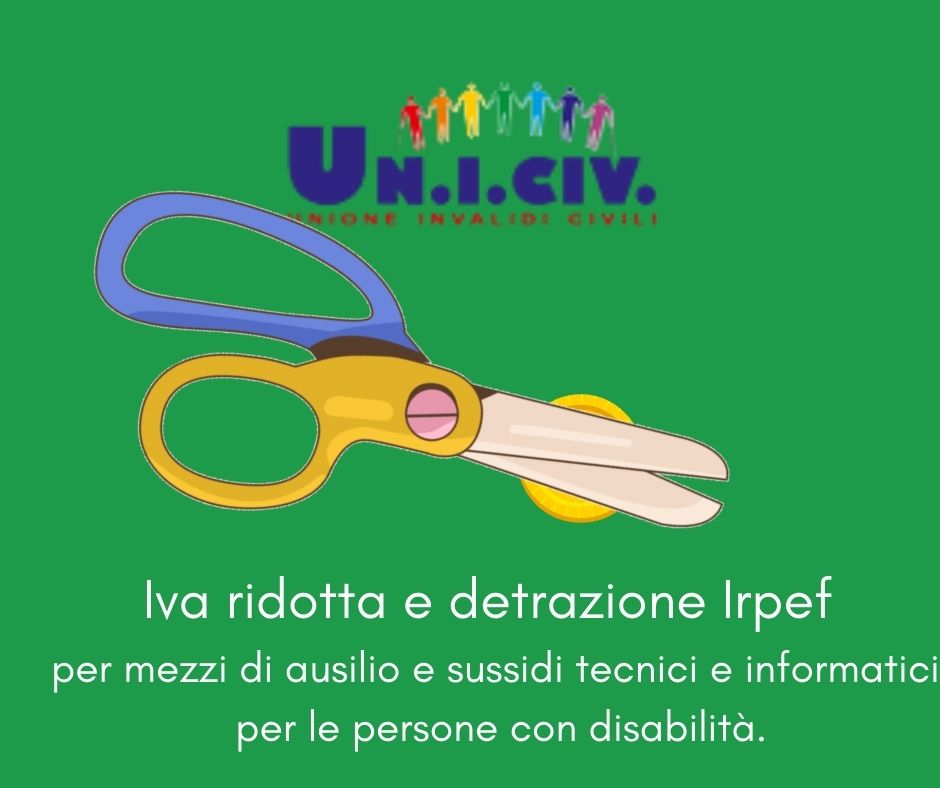 Iva ridotta per mezzi di ausilio e sussidi tecnici e informatici per le persone con disabilità.