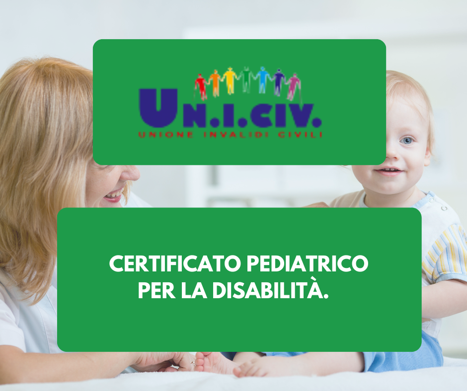 Entra a pieno regime il certificato pediatrico per la disabilità.
