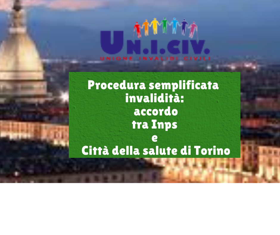 Procedura semplificata per invalidità: accordo tra Inps e città della salute di Torino