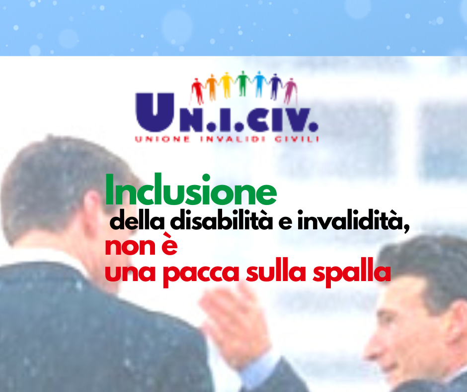 Inclusione della disabilità e della invalidità, non è una pacca sulla spalla.