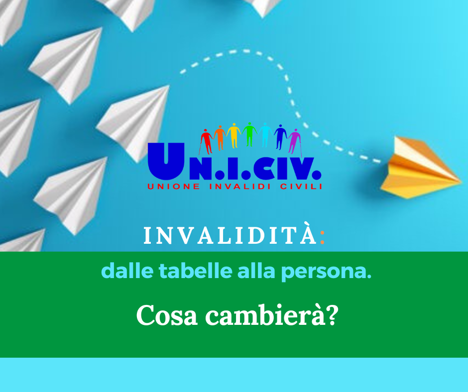 Invalidità: dalle tabelle alla persona. Cosa cambierà?