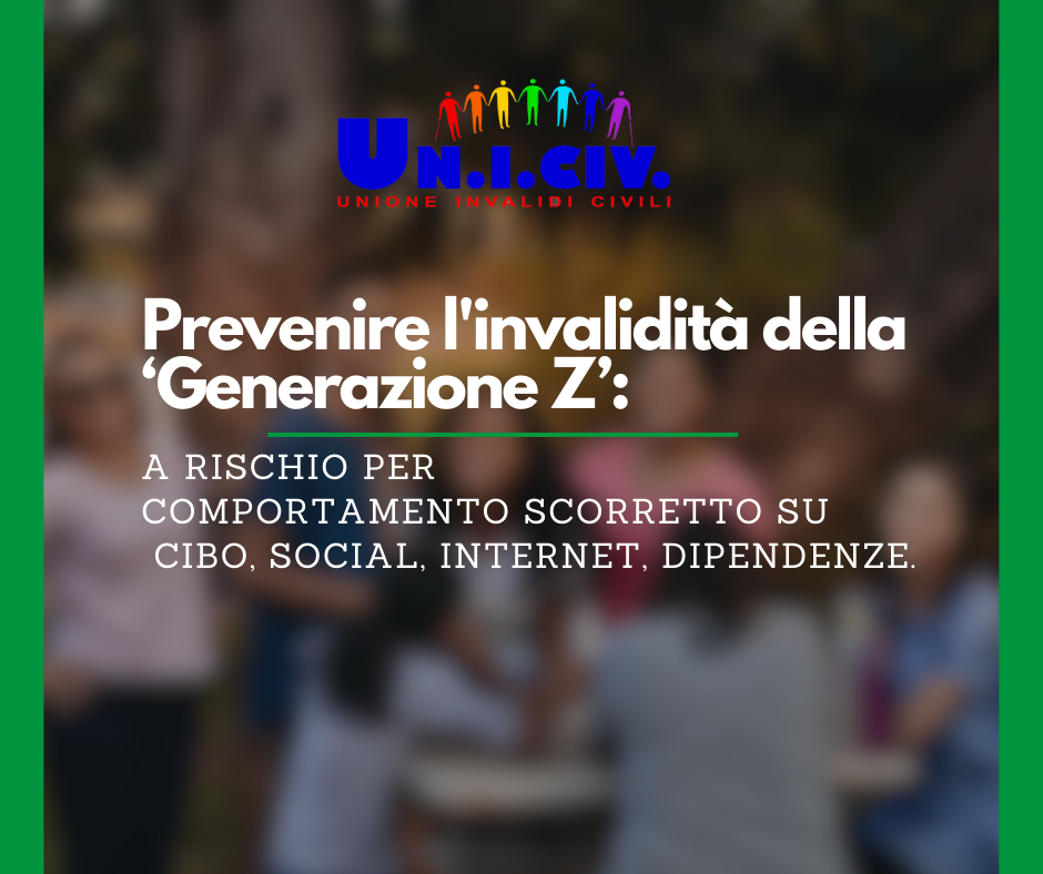 Prevenire l’invalidità della ‘Generazione Z’: a rischio per comportamento scorretto su cibo, social, internet, dipendenze.