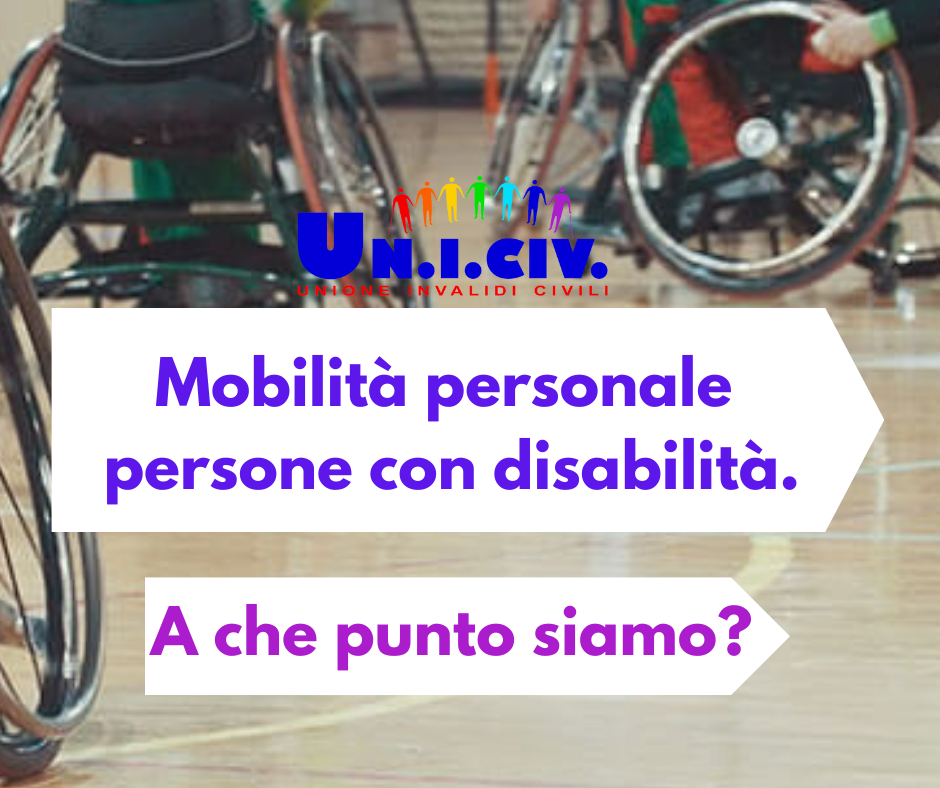 Mobilità personale delle persone con disabilità. A che punto siamo?