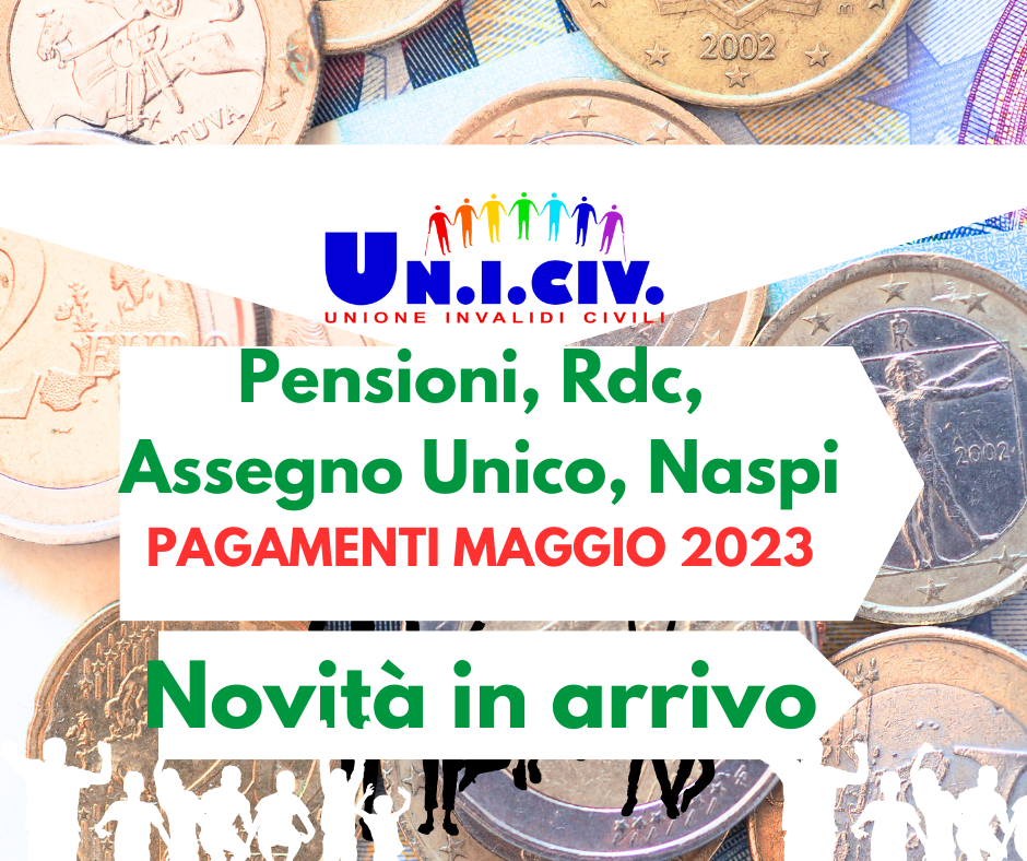 Pensioni, Rdc, Assegno Unico, Naspi: pagamenti maggio 2023 e novità in arrivo