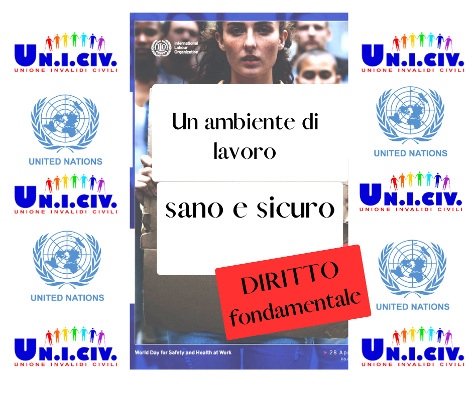 Un ambiente di lavoro sano e sicuro è un diritto fondamentale