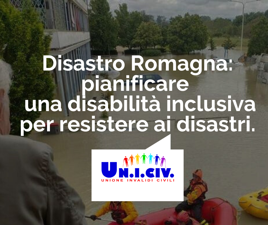 Disastro Romagna: pianificare una disabilità inclusiva per resistere ai disastri.