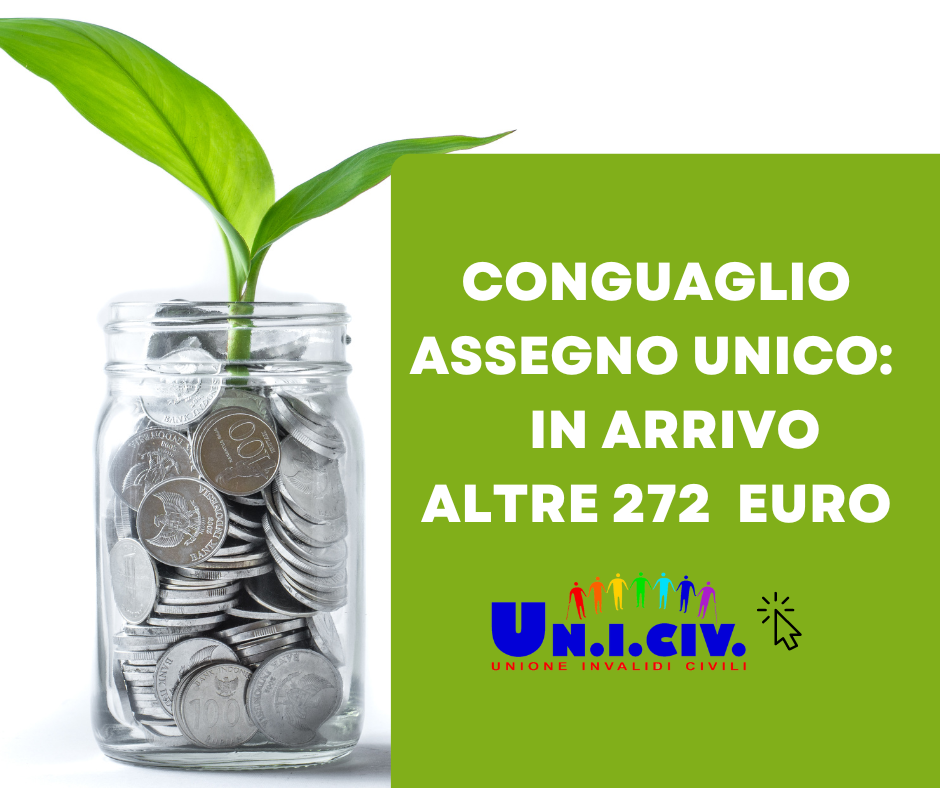 Conguaglio Assegno Unico:        in arrivo altre 272  euro