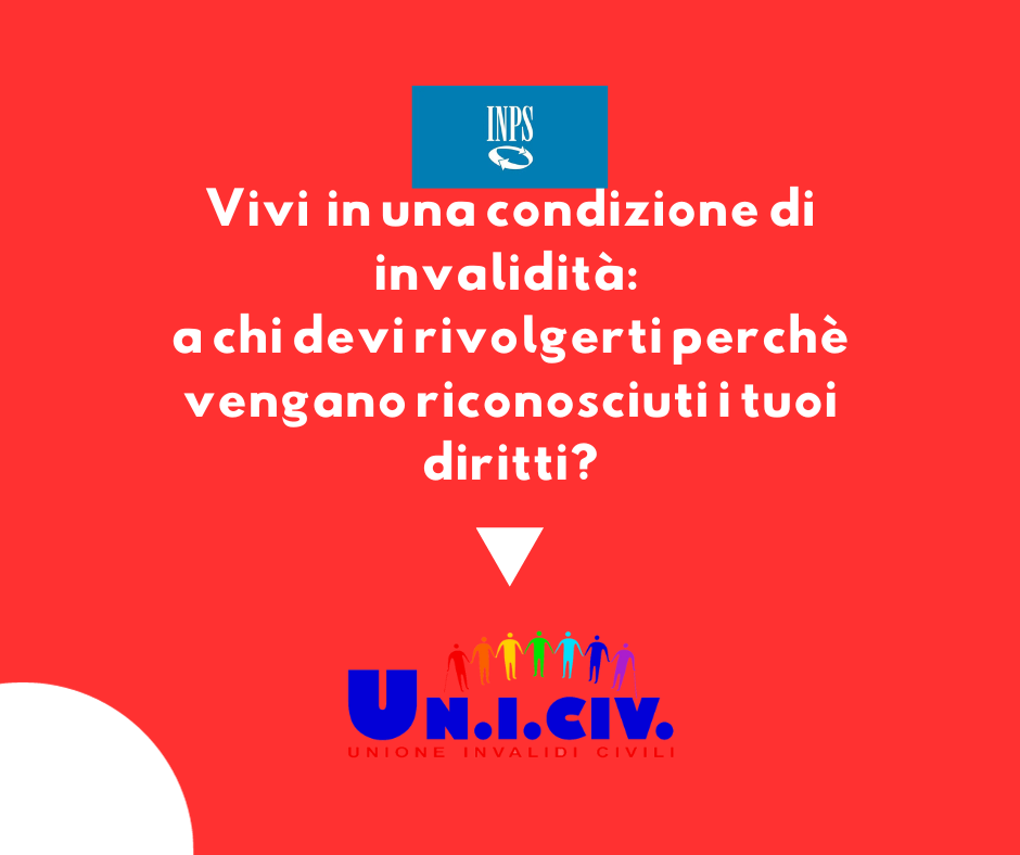 Vivi  in una condizione di invalidità: a chi devi rivolgerti perchè vengano riconosciuti i tuoi diritti?