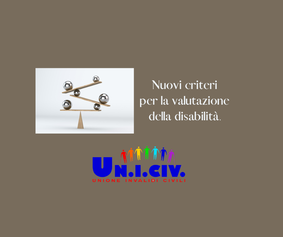 Verso nuovi criteri per la valutazione della disabilità.