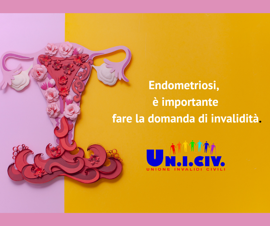 Endometriosi, è importante fare la domanda di invalidità.
