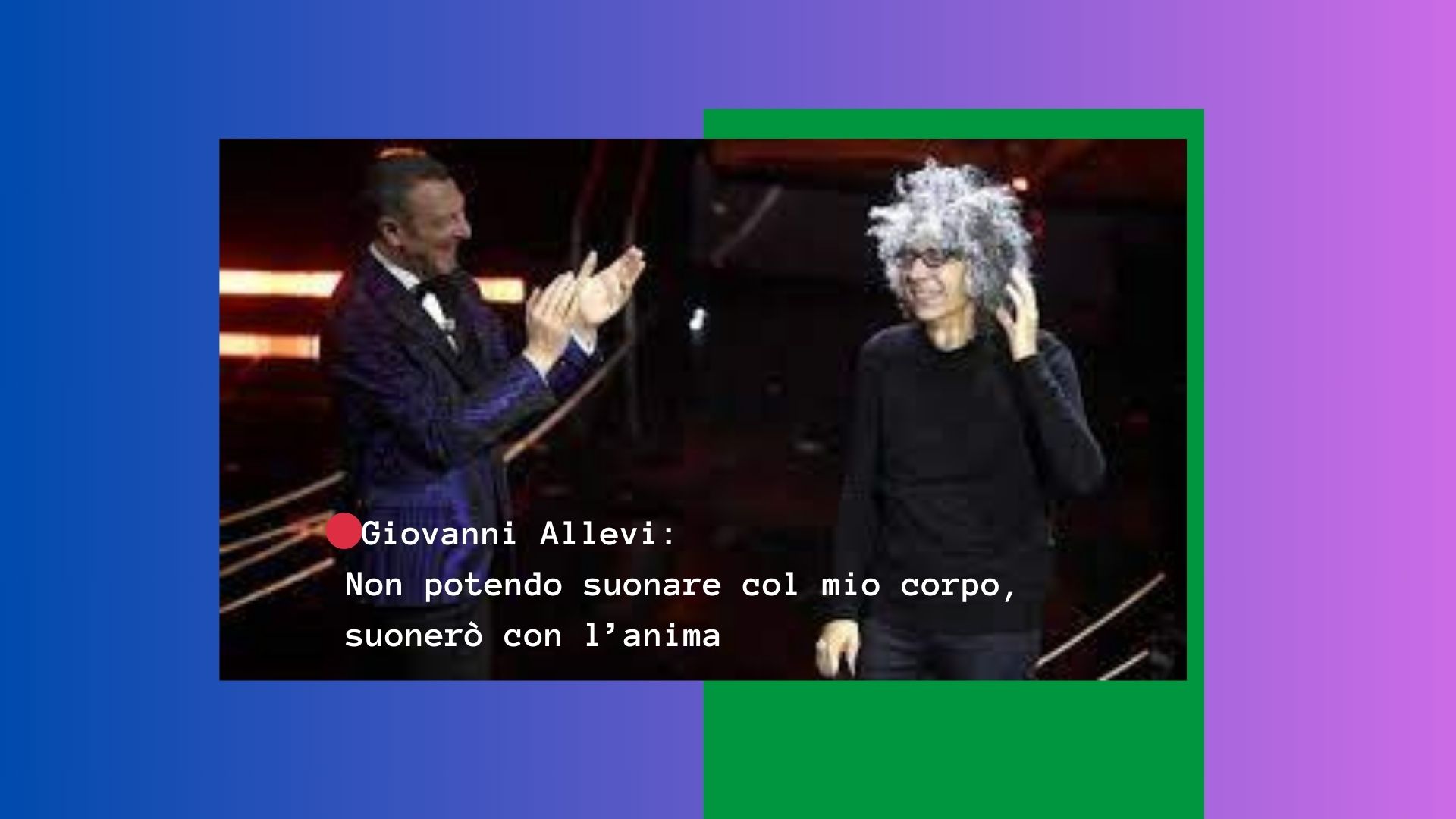 Sanremo e la disabilità: grande Giovanni Allegri!