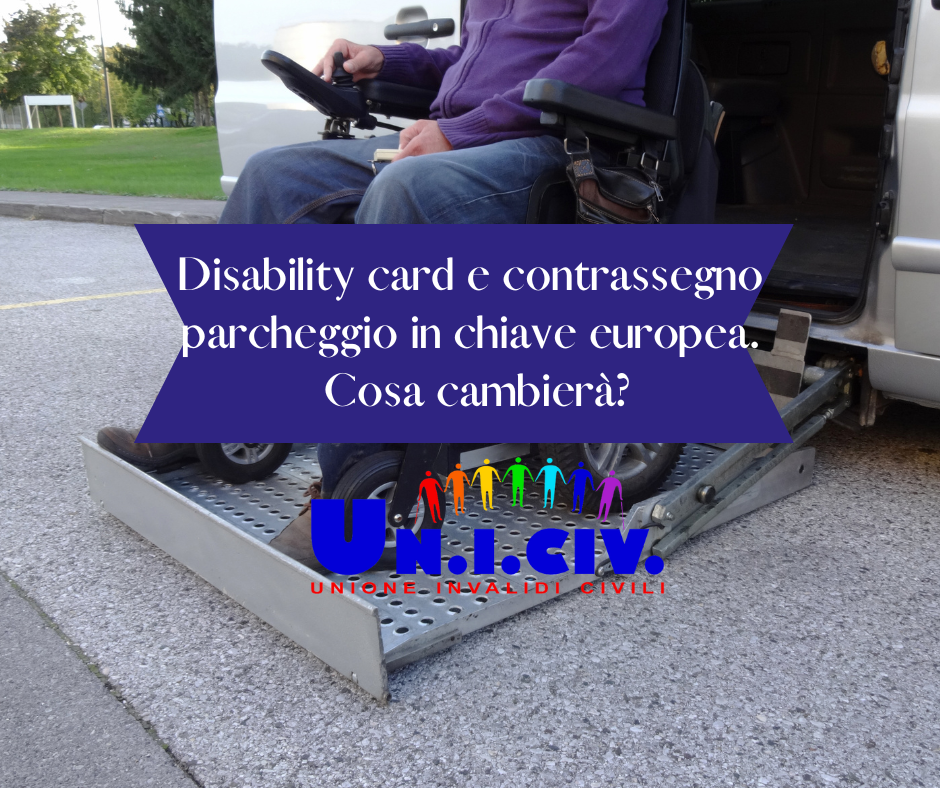 Disability card e contrassegno parcheggio in chiave europea. Cosa cambierà?